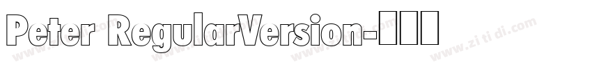 Peter RegularVersion字体转换